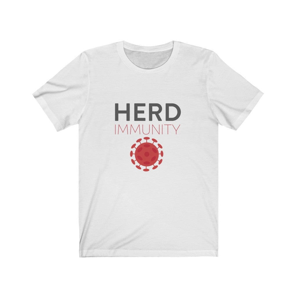 Herd Immunity T-Shirt, Science Shirt, Quarantine Shirt