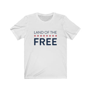 Land of the Free Tee, Patriotic Tee, USA T-Shirt, Open America Shirt, Reopen America Tee Shirt